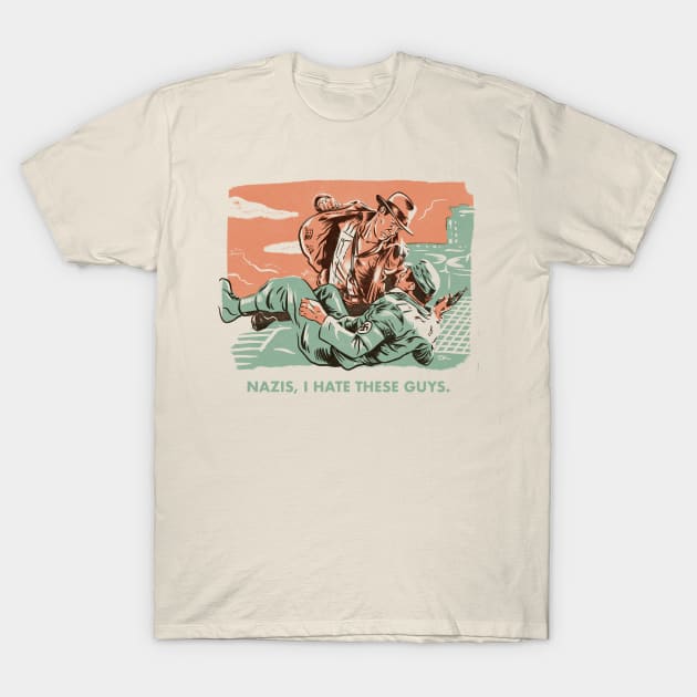 I Hate These Guys T-Shirt by Travis Knight